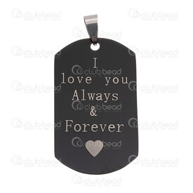 1720-2093-BLK - Stainless Steel Pendant Plate 44.5x26.5x1.5mm Inscription "I love you always & Forever" with Ring Black 1pc 1720-2093-BLK,1720-20,montreal, quebec, canada, beads, wholesale